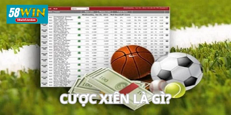 Cược Xiên Là Gì? Tổng Hợp Những Cách Chơi Kèo Xâu Chuẩn