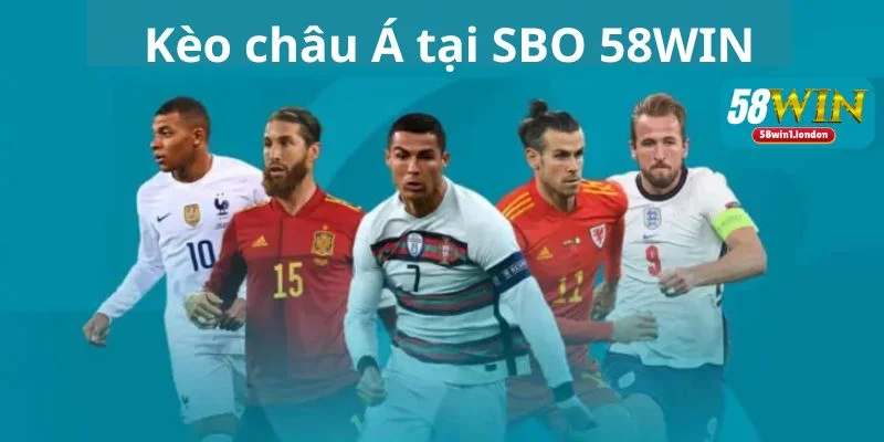 Kèo châu Á luôn có mặt trong thể thao SBO 58WIN.