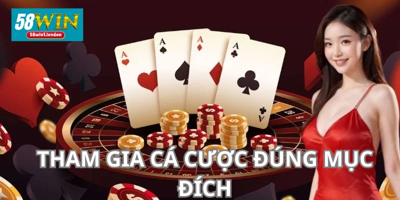 Hội viên phải tham gia giải trí trên nhà cái đúng mục đích.