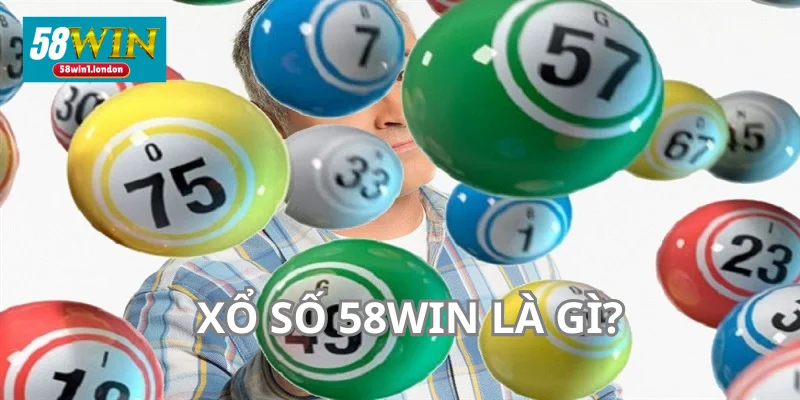 Xổ Số 58WIN là chuyên mục đổi thưởng được đánh giá cao.